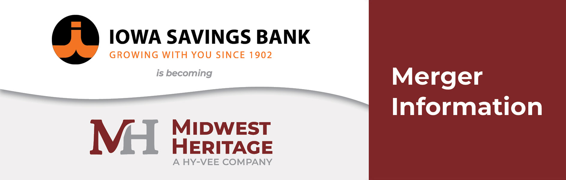 Important Midwest Heritage merger information